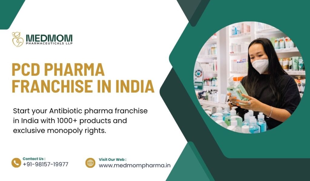 PCD Pharma Franchise in India offering quality pharma products and monopoly franchise opportunities