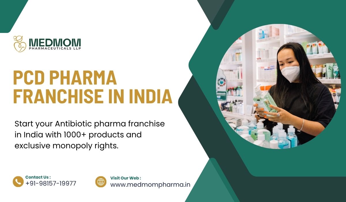 PCD Pharma Franchise in India offering quality pharma products and monopoly franchise opportunities
